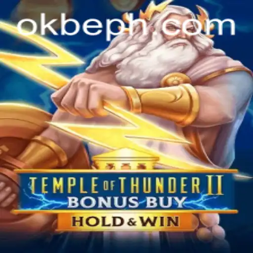 Explore the Thrilling World of Temple of Thunder II Bonus Buy