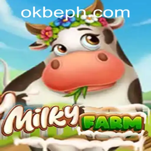 Exploring MilkyFarm with the 'okbe' Feature