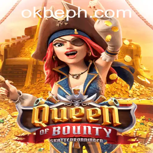 Queen of Bounty: Embark on a Treasure Hunt with Okbe