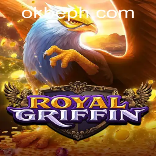 Explore the Mystical World of RoyalGriffin: A Unique Gaming Experience