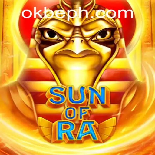 Exploring the Mysteries of SunofRa: A New Era in Gaming with Okbe